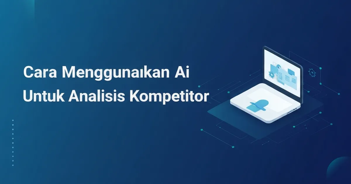 Laptop dengan ilustrasi analisis kompetitor berbasis AI