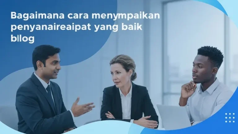 Bagaimana Cara Menyampaikan Pendapat yang Baik?