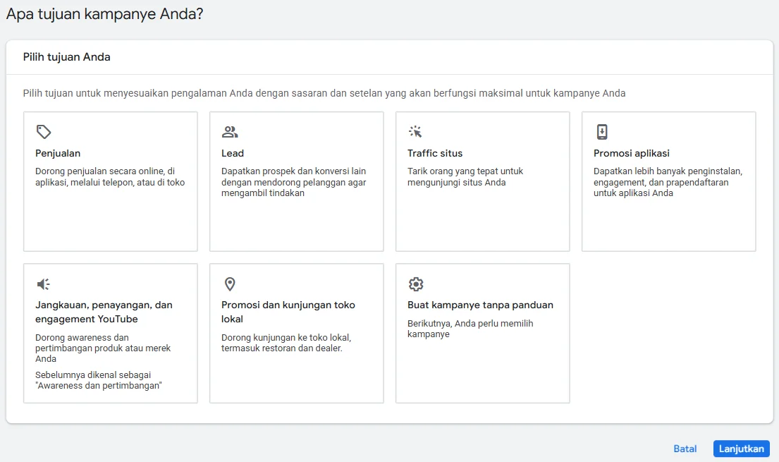Layar Apa tujuan kampanye Anda di Google Ads dengan pilihan Penjualan, Lead, Traffic situs, Promosi aplikasi, Jangkauan YouTube, dan Promosi toko lokal