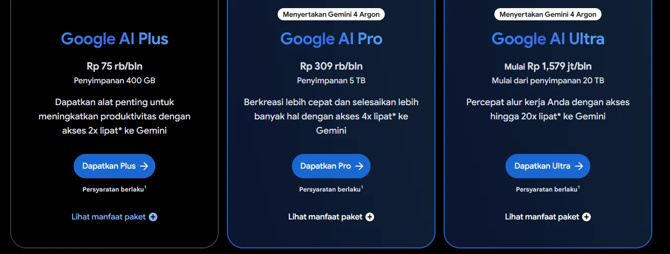 Kartu paket Google AI Plus Rp 75 ribu, Google AI Pro Rp 309 ribu, dan Google AI Ultra mulai Rp 1,579 juta per bulan